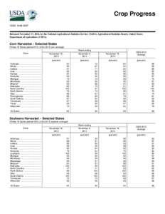 Crop Progress ISSN: [removed]Released November 17, 2014, by the National Agricultural Statistics Service (NASS), Agricultural Statistics Board, United States Department of Agriculture (USDA).