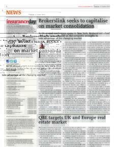 2  www.insuranceday.com | Thursday 15 October 2015 NEWS Market news, data and insight all day, every day