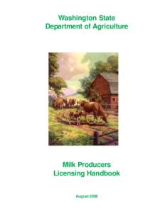 Washington State Department of Agriculture Milk Producers Licensing Handbook