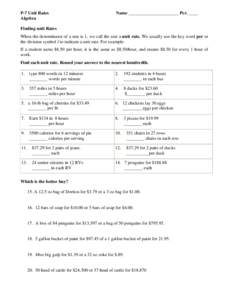 P-7 Unit Rates Algebra Name ______________________ Per. ____  Finding unit Rates