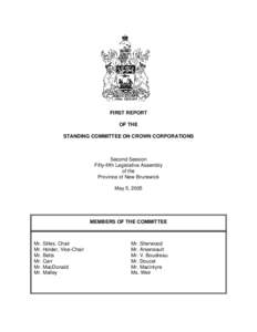 First Report of the Standing Committee on Crown Corporations, May 5,  2005