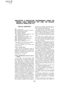 SUBCHAPTER E—REGULATORY REQUIREMENTS UNDER THE FEDERAL MEAT INSPECTION ACT AND THE POULTRY PRODUCTS INSPECTION ACT PART 416—SANITATION Sec[removed]General rules.