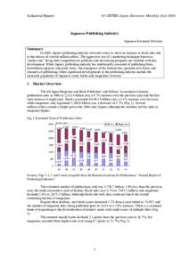 (C) JETRO Japan Economic Monthly, July[removed]Industrial Report Japanese Publishing Industry Japanese Economy Division