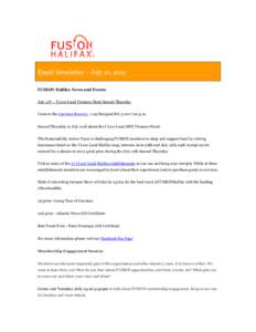 Email Newsletter – July 10, 2012 FUSION Halifax News and Events July 12th – I Love Local Treasure Hunt Second Thursday Come to the Garrison Brewery, 1149 Marginal Rd. 5:00-7:00 p.m. Second Thursday in July is all abo