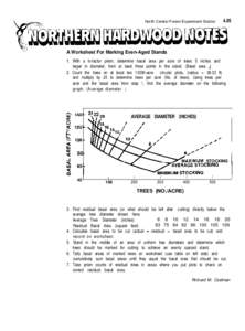 4.05  North Central Forest Experiment Station A Worksheet For Marking Even-Aged Stands 1. With a lo-factor prism, determine basal area per acre of trees 5 inches and