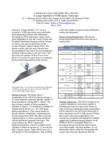 Continuing the Legacy of the Hubble Space Telescope  A Large-Aperture UVOIR Space Telescope H. A. Thronson (NASA GSFC), M. Clampin (NASA GSFC), M. Postman (STScI), D. Redding (NASA JPL), & H. P. Stahl (NASA MSFC) Point o