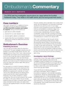 Scottish Public Services Ombudsman / Government officials / Government of the United Kingdom / United Kingdom / Government / Ombudsman / Nursing in the United Kingdom / William Reid / National Health Service / Legal professions / Government of Scotland