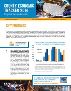 COUNTY ECONOMIC TRACKER 2014 Progress through Adversity Nicholas Lyell and Emilia Istrate  NACo TRENDS ANALYSIS PAPER SERIES • ISSUE 3 • JANUARY 2015 • www.naco.org