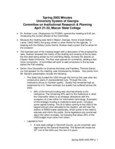 Spring 2005 Minutes University System of Georgia Committee on Institutional Research & Planning April 21-22, Macon State College •