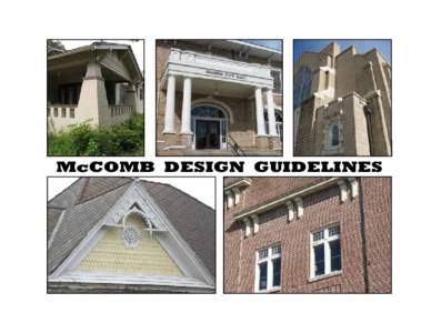 McCOMB DESIGN GUIDELINES  McCOMB DESIGN GUIDELINES Prepared by: David Preziosi, AICP - Mississippi Heritage Trust 2009