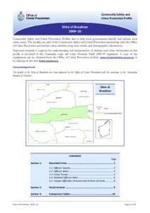 Community Safety and  Crime Prevention Profile Shire of Brookton 2009–10  Community Safety and Crime Prevention Profiles aim to help local governments identify and address local