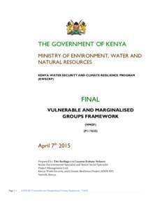 THE GOVERNMENT OF KENYA MINISTRY OF ENVIRONMENT, WATER AND NATURAL RESOURCES KENYA WATER SECURITY AND CLIMATE RESILIENCE PROGRAM (KWSCRP)
