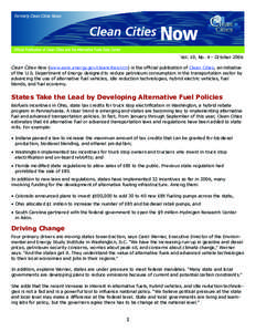 Clean Cities Now, Vol. 10, No. 4; Official Publication of Clean Cities and the Alternative Fuels Data Center (Newsletter)