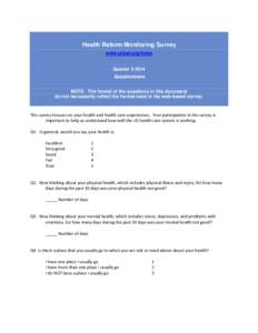 Health Reform Monitoring Survey www.urban.org/hrms Quarter[removed]Questionnaire NOTE: The format of the questions in this document do not necessarily reflect the format used in the web-based survey.