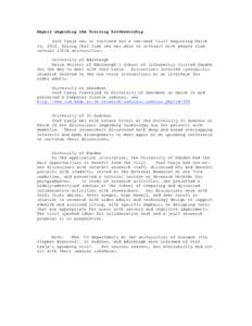 Report regarding the Visiting Professorship Prof Czaja was in Scotland for a two-week visit beginning March 14, 2010. During that time she was able to interact with people from several SICSA universities. University of M