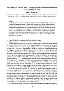 The Causes and Scenario of the Chernobyl Accident, and Radioactive Release on the CHNPP Unit-4 Site Boris I. GORBACHEV