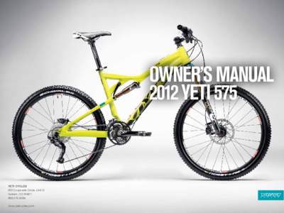 owner’s manual 2012 yeti 575 YETI CYCLES 600 Corporate Circle, Unit D Golden, CO 80401