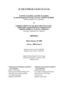 IN THE SUPREME COURT OF GUAM  NADINE FAJARDO and IMEE FAJARDO, by and through their Guardian Ad Litem JAIME FAJARDO Plaintiffs-Appellees/Cross-Appellants