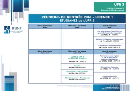 UFR 3 Sciences Humaines et Sciences de l’Environnement RÉUNIONS DE RENTRÉELICENCE 1 ÉTUDIANTS de l’UFR 3