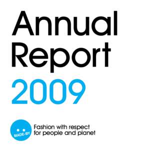 Annual Report 2009 Fashion with respect for people and planet