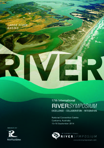 LA RGE RIVER BASINS 17th International  RIVERSYMPOSIUM