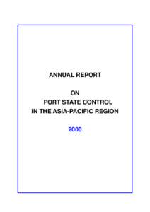ANNUAL REPORT ON PORT STATE CONTROL IN THE ASIA-PACIFIC REGION 2000