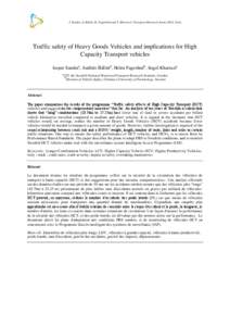 J. Sandin, A. Bálint, H. Fagerlind and S. Kharrazi / Transport Research Arena 2014, Paris  Traffic safety of Heavy Goods Vehicles and implications for High Capacity Transport vehicles Jesper Sandina, András Bálintb, H