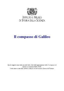 Il compasso di Galileo  Qui di seguito sono stati raccolti tutti i testi dell’applicazione web Il compasso di