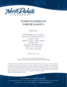 FOOD PANTRIES IN NORTH DAKOTA Prepared by: ND Department of Commerce Division of Community Services Century Center