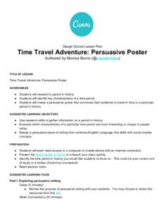     Design School Lesson Plan   Time Travel Adventure: Persuasive Poster 