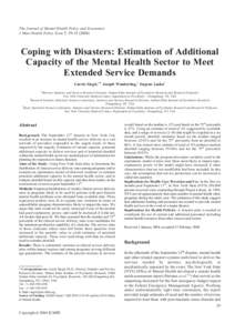 The Journal of Mental Health Policy and Economics J Ment Health Policy Econ 7, Coping with Disasters: Estimation of Additional Capacity of the Mental Health Sector to Meet Extended Service Demands