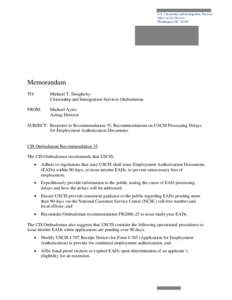 Employment authorization document / Immigration / United States Citizenship and Immigration Services / Permanent residence / Request for evidence / Citizenship in the United States / EADS / Temporary protected status / FBI Name Check / Immigration to the United States / Nationality / Demographics of the United States