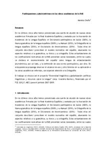 Panhispanismo y pluricentrismo en las obras académicas de la RAE Mariela Oroño1