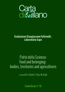 Fondazione Giangiacomo Feltrinelli, Laboratorio Expo Patto della Scienza: Food and belonging: bodies, territories and agricultures