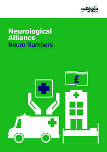 Neurological Alliance Neuro Numbers  The NHS spent over