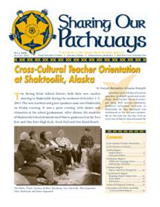 VOL. 8, ISSUE 5  Nov/Dec 2003 A newsletter of the Alaska Rural Systemic Initiative