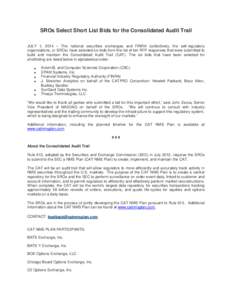 U.S. Securities and Exchange Commission / Financial Industry Regulatory Authority / NASDAQ / International Securities Exchange / Chicago Stock Exchange / Chicago Board Options Exchange / OMX / NYSE Arca / Direct Edge / Economy of the United States / Self-regulatory organizations / NYSE Euronext