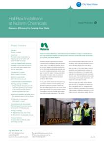 Hot Box Installation at Nufarm Chemicals Cleaner Production  Resource Efficiency Co-Funding Case Study