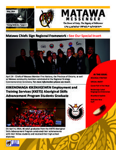 May, 2014  MATAWA MESSENGE R  “Living With Us...” page 4