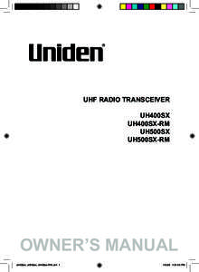 UNIDEN Model UH400SX, UH400SX-RM, UH500SX, UH500SX-RM OM  UHF RADIO TRANSCEIVER UH400SX UH400SX-RM UH500SX