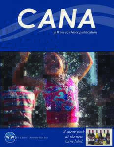 CANA  Vol. 1, Issue 8 November 2014 Issue A sneak peak at the new