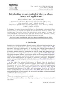 Phil. Trans. R. Soc. A, 2433–2447 doi:rstaPublished online 28 July 2006 Introduction to anti-control of discrete chaos: theory and applications