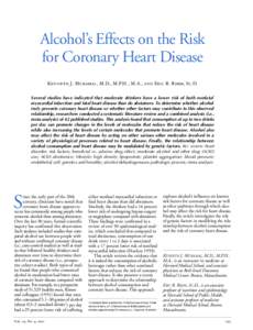 Alcohol’s Effects on the Risk for Coronary Heart Disease