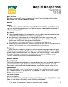 Rapid Response Survey of Organizational Practices in Acquisition of Products Containing Hazardous Chemicals Requested by Shirli Axelrod, Seattle Public Utilities April 2011 Request Practices on the acquisition and purcha