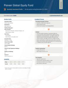 INTERNATIONAL  Pioneer Global Equity Fund | For the period ending December 31, 2014 	 Quarterly Investment Profile