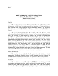 Final  Rhode Island Supreme Court Ethics Advisory Panel Opinion No[removed]Request No. 990 Issued November 10, 2011