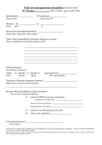 Fiche de renseignement échantillon (Samples sheet) N° Chrono :……………… (Ref. number ; given by the LLB) Spectromètre : _____________ Spectrometer  N° expérience : _______________