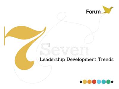 7  Seven Leadership Development Trends