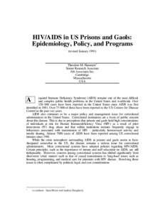 HIV/AIDS in US prisons and gaols : epidemiology, policy, and programs