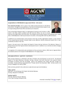 Virginia AGC eBulletin Volume XXXI, Issue No. 6 March 13, 2015 Congratulations to ENR MidAtlantic Legacy Award Winner - John Lawson Over nearly four decades, John R. Lawson II has made a lasting impression on mid-Atlanti